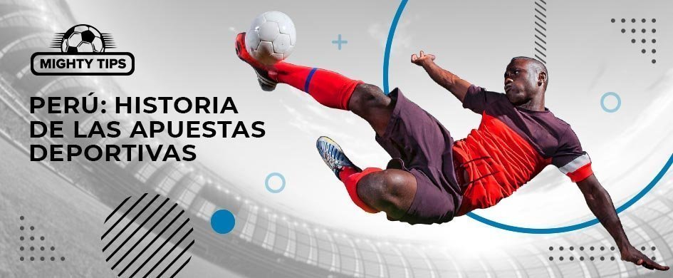 Historia de las apuestas deportivas en Peru