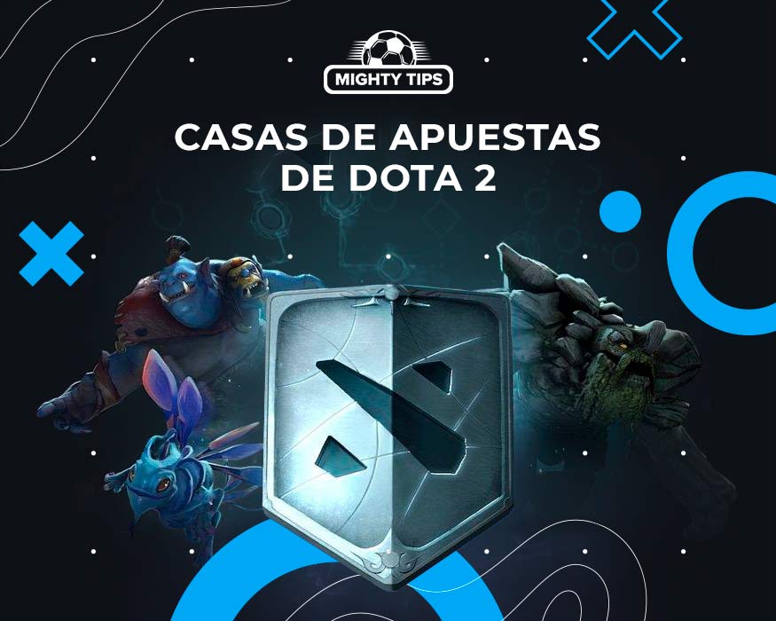 casas de apuestas de dota 2