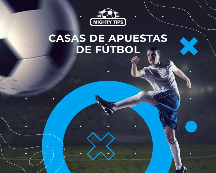 Casas de apuestas de fútbol