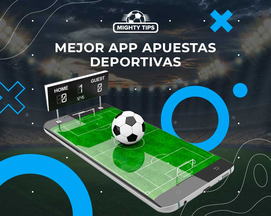 mejor app apuestas deportivas